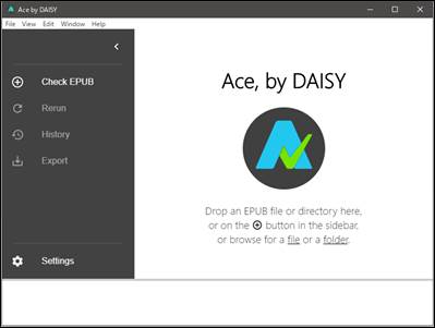Ace by DAISYの初期画面で、
左側の3分の1がメニューになっており、メニューは上から「Check EPUB」、「Rerun」、「History」、「Export」が並んでいる。
