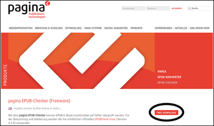 paginaのホームページで、
「pagina EPUB-Checker (Freeware)」の2行下あたりの右側に「FREE DOWNLOAD」ボタンがある